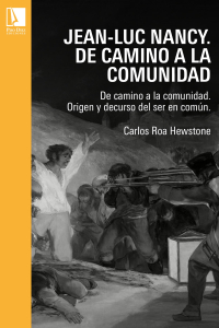 JEAN-LUC NANCY.  DE CAMINO A LA COMUNIDAD